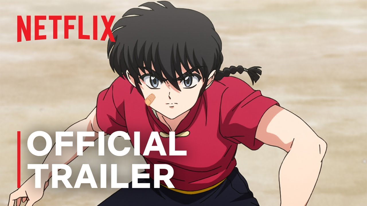 Ranma1/2: Season 3 | Official Trailer | Netflix
