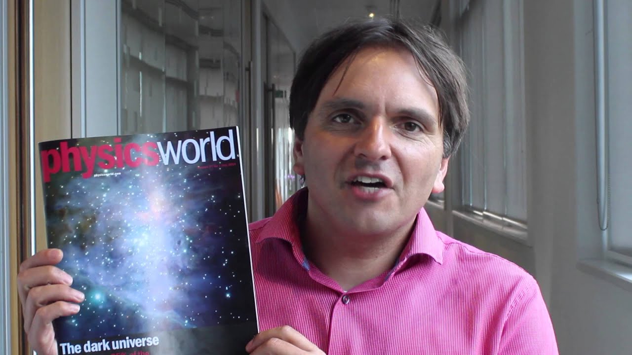 Physics World July 2014 issue - the dark universe