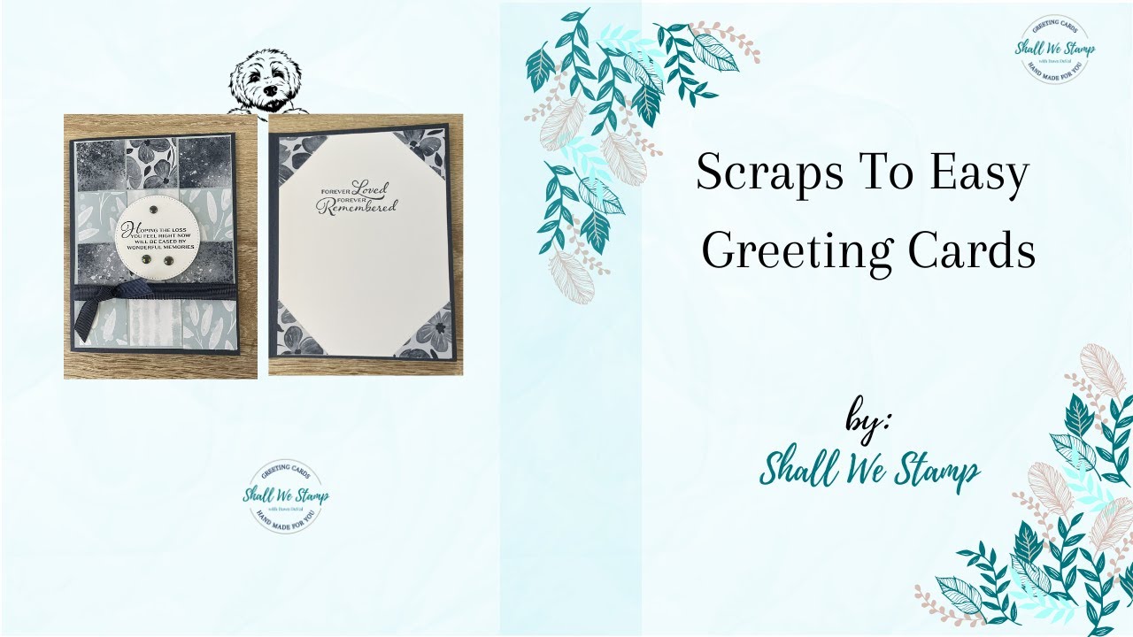 Scraps to Pretty Easy Greeting Cards