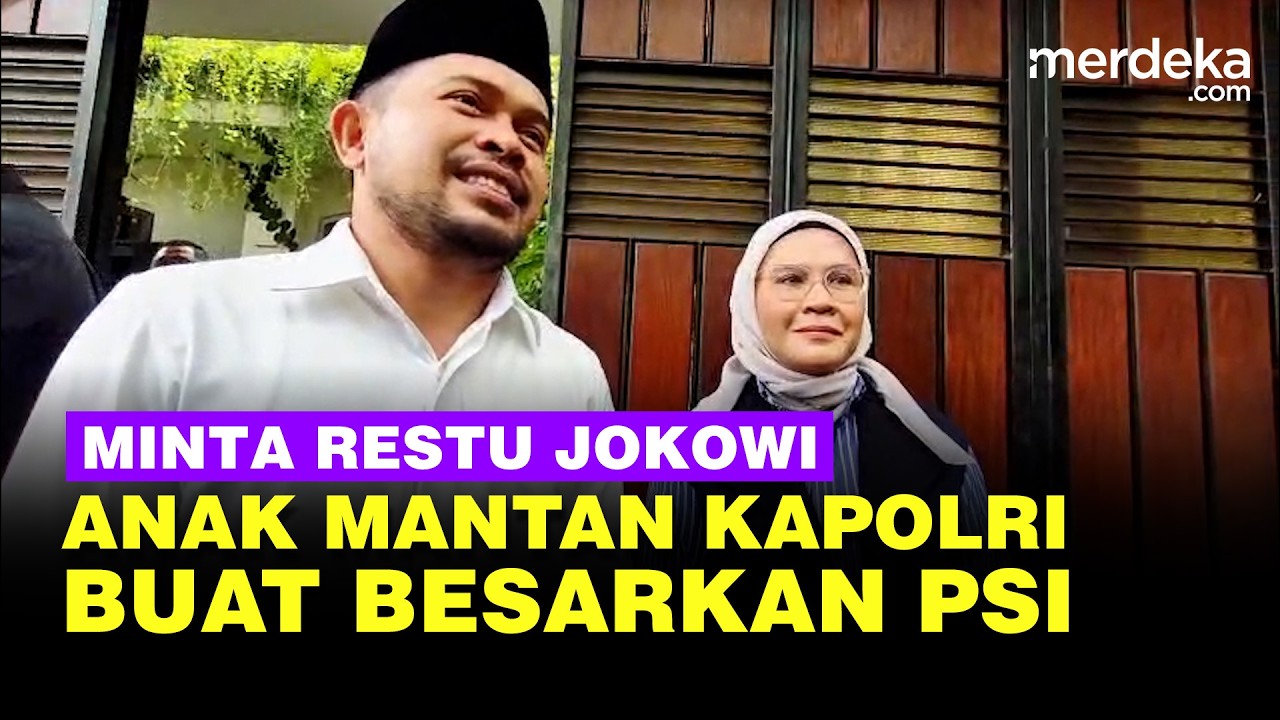Nina Agustina Anak Mantan Kapolri Minta Restu Jokowi buat Gabung & Besarkan PSI