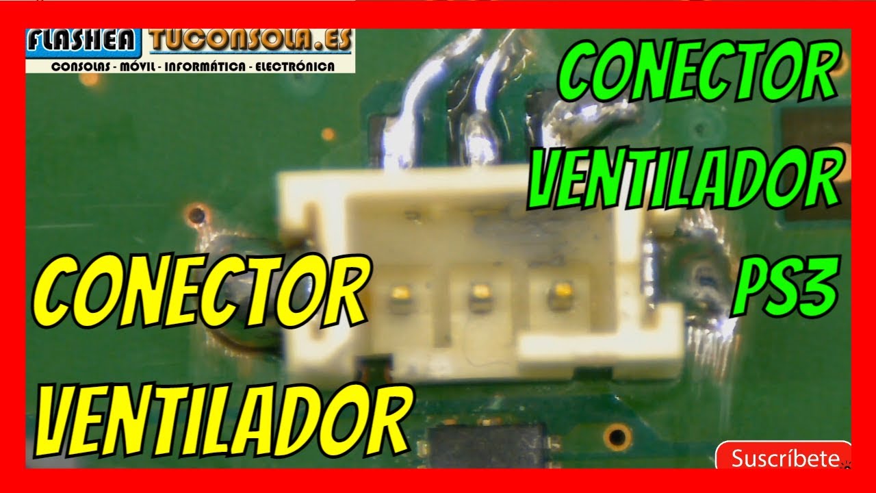 ✅Reparar Conector Ventilador ROTO sony PS3 Slim / CECH-2004A