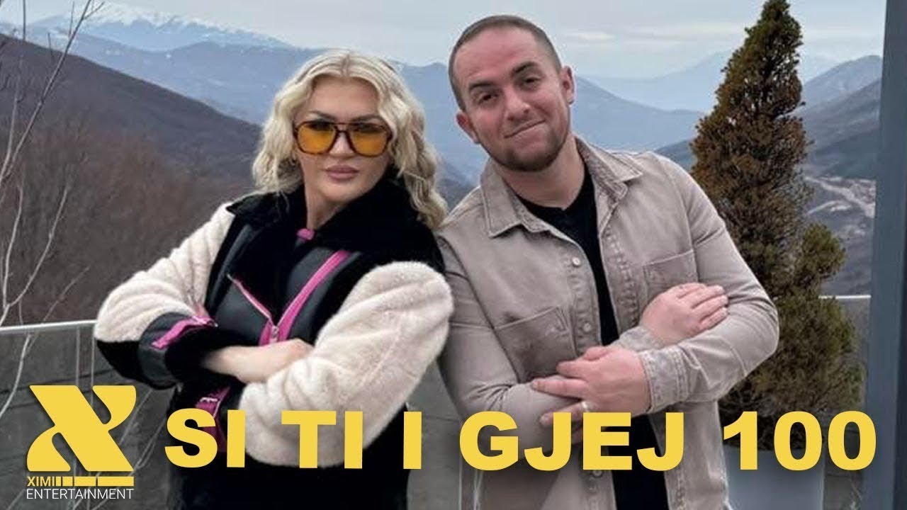 Si ti i gjej 100 - Shqipe Krivenjeva & Burim Aliu