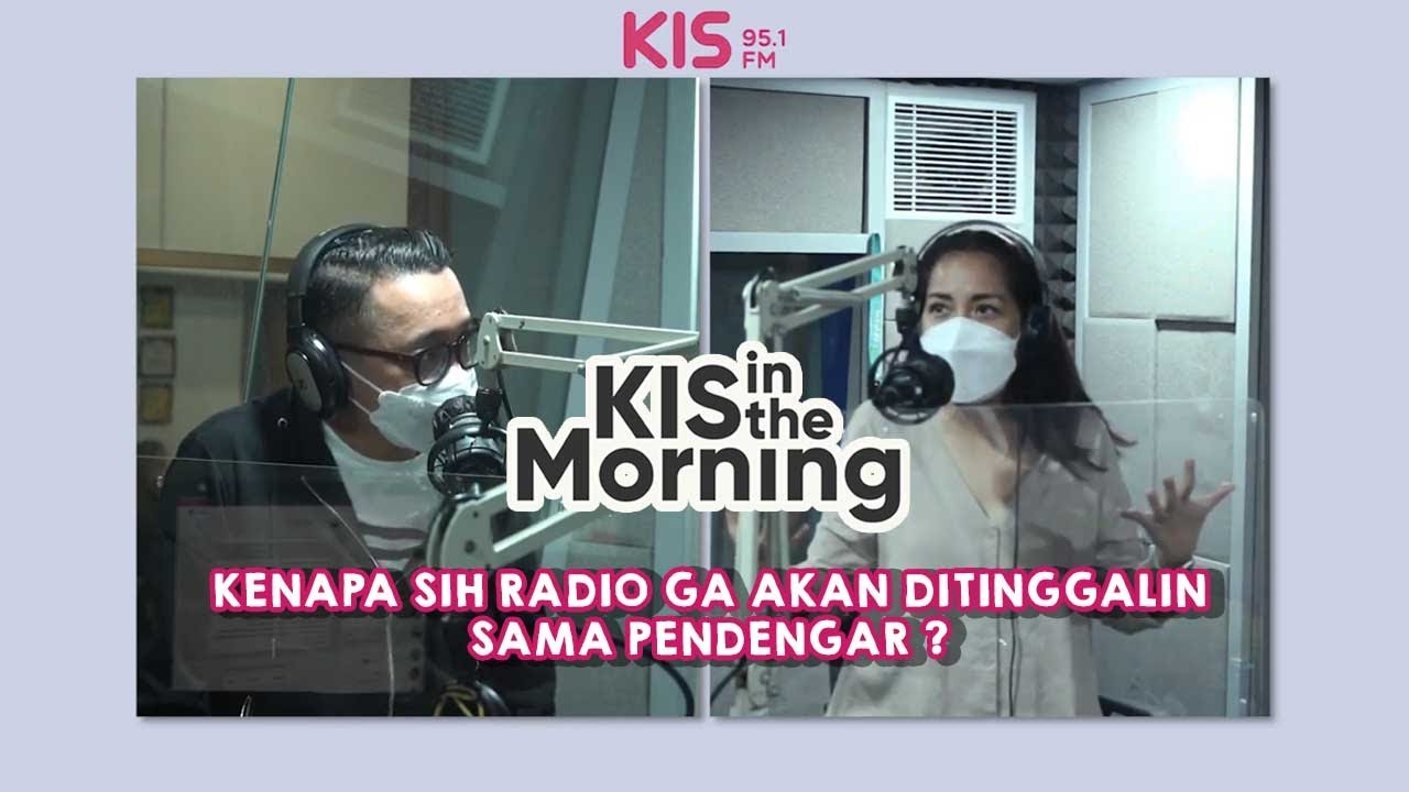 PODCAST KIS IN THE MORNING - 