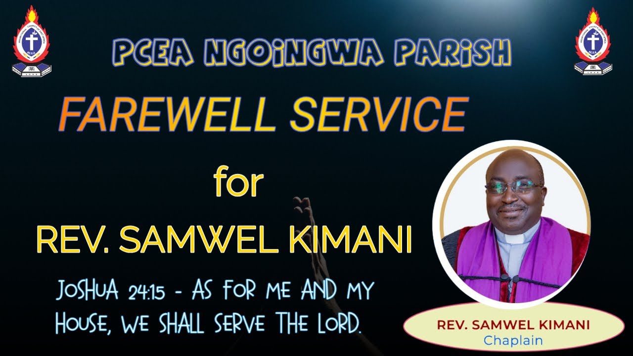 REVEREND SAMWEL KIMANI FAREWELL SERVICE