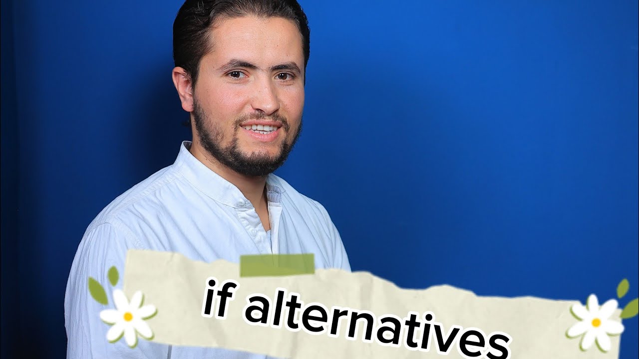 بدائل حالات  if الشرطية If alternatives