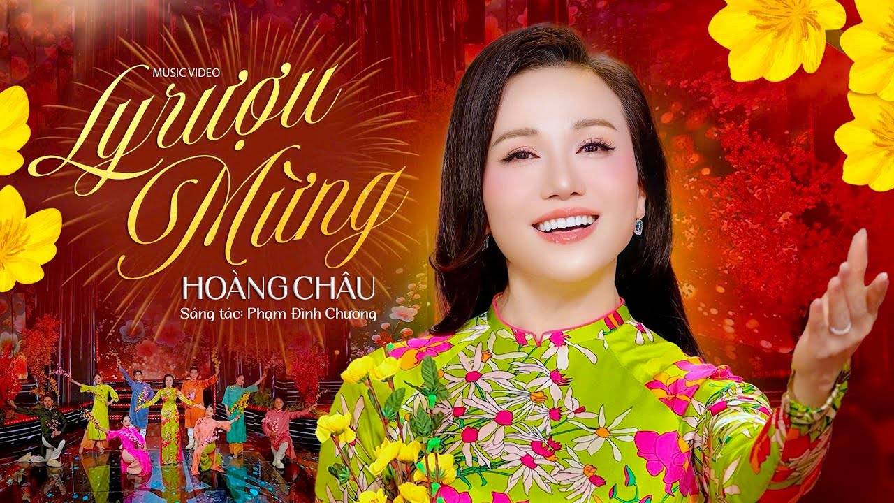 Ly Rượu Mừng – Hoàng Châu | Khúc Chúc Xuân Đoàn Viên • Nhạc Xuân Trữ Tình Mới Nhất