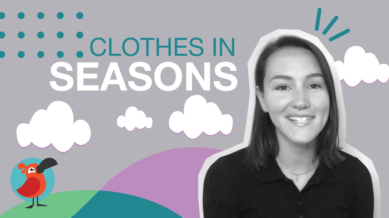 Clothes in Seasons