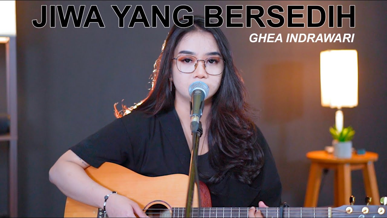 JIWA YANG BERSEDIH - GHEA INDRAWARI (COVER BY REGITA ECHA)