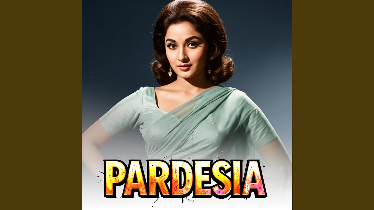 Pardesia || 90s Bollywood Classic || Old Is Gold