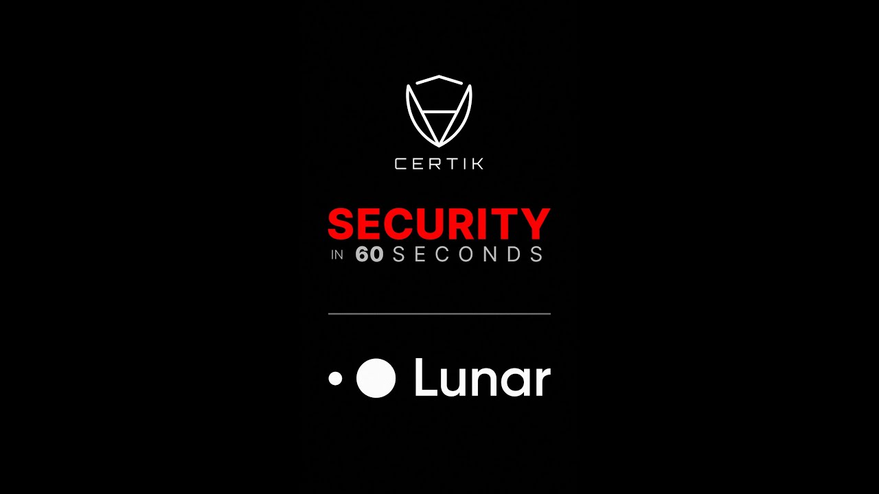 Security in 60 Seconds - Lunar