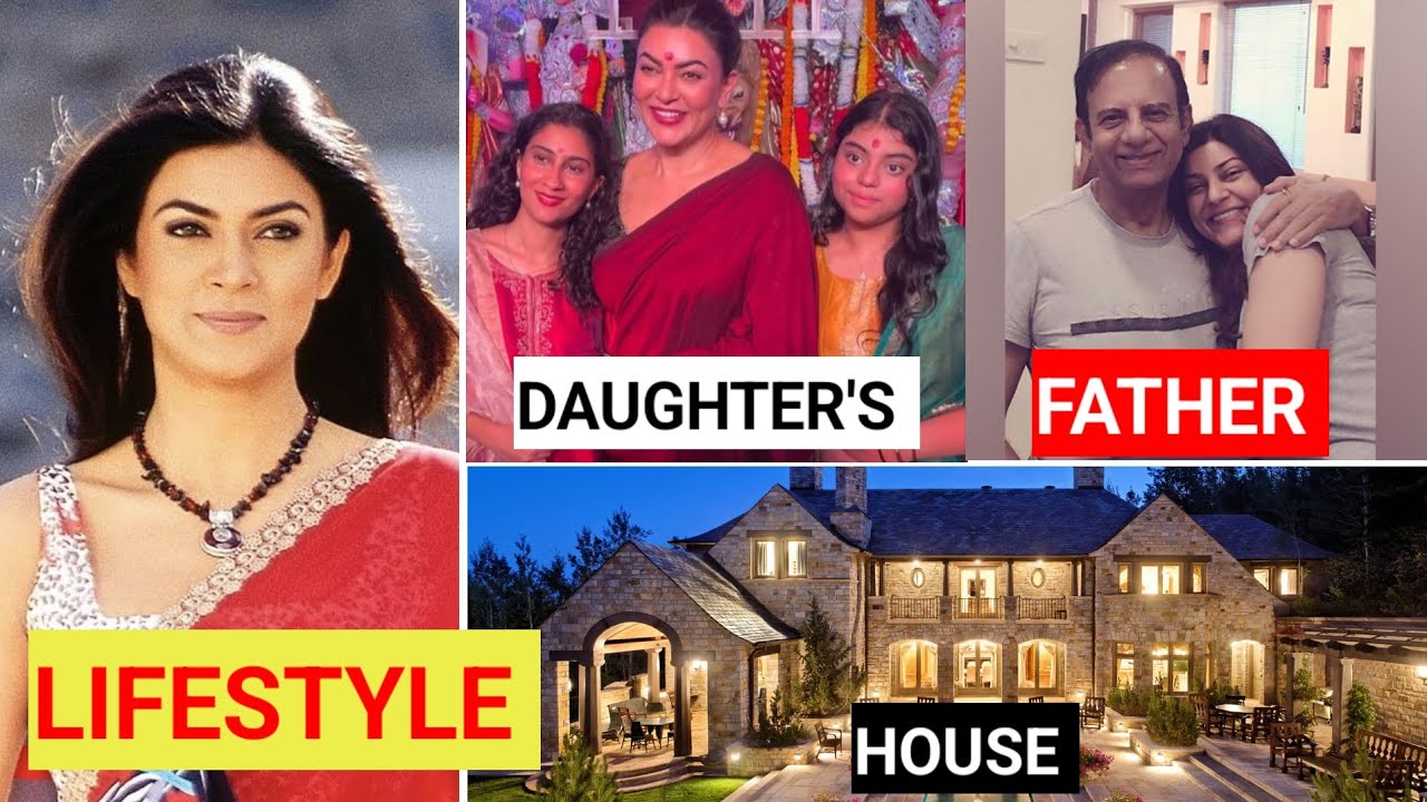 Sushmita sen lifestyle 2026/age/family/Husband/daughters/house/income and networth/biography/