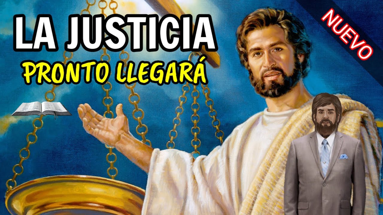 POR FIN LLEGARÁ LA JUSTICIA. DISCURSO JW (TESTIGOS DE JEHOVÁ). JWORG