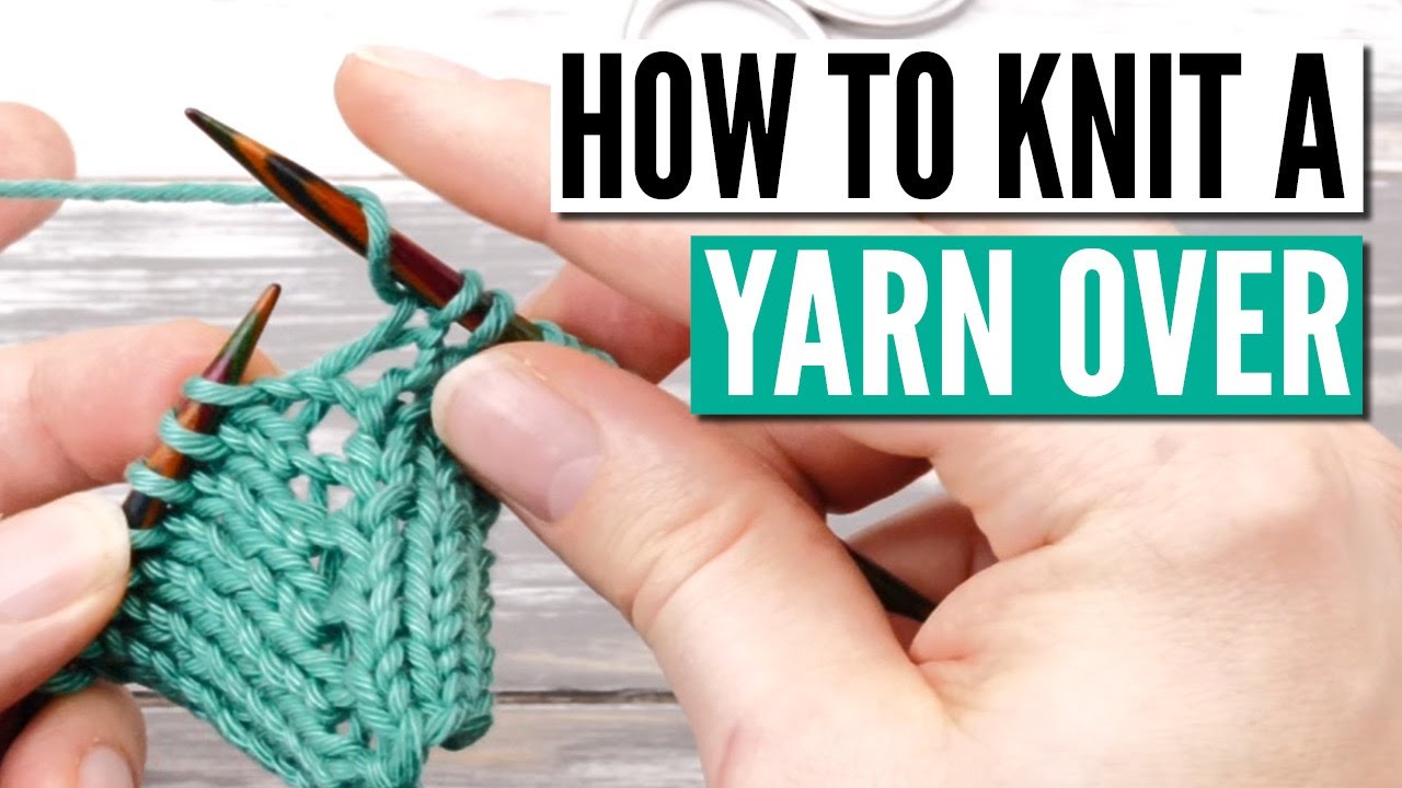 How to knit a yarn over knitwise - Step by step tutorial for beginners (+slow mo)