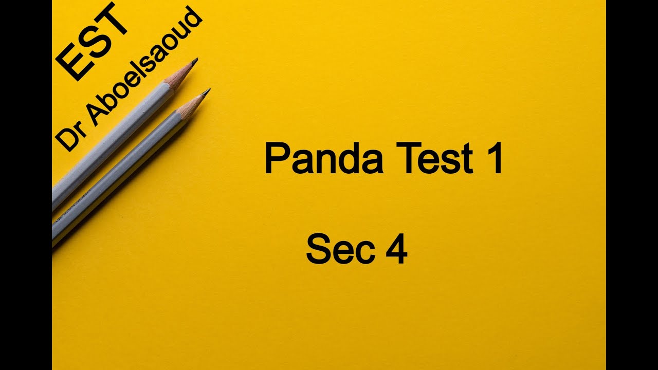 Panda | Test 1 | Sec 4 (With Calculator)