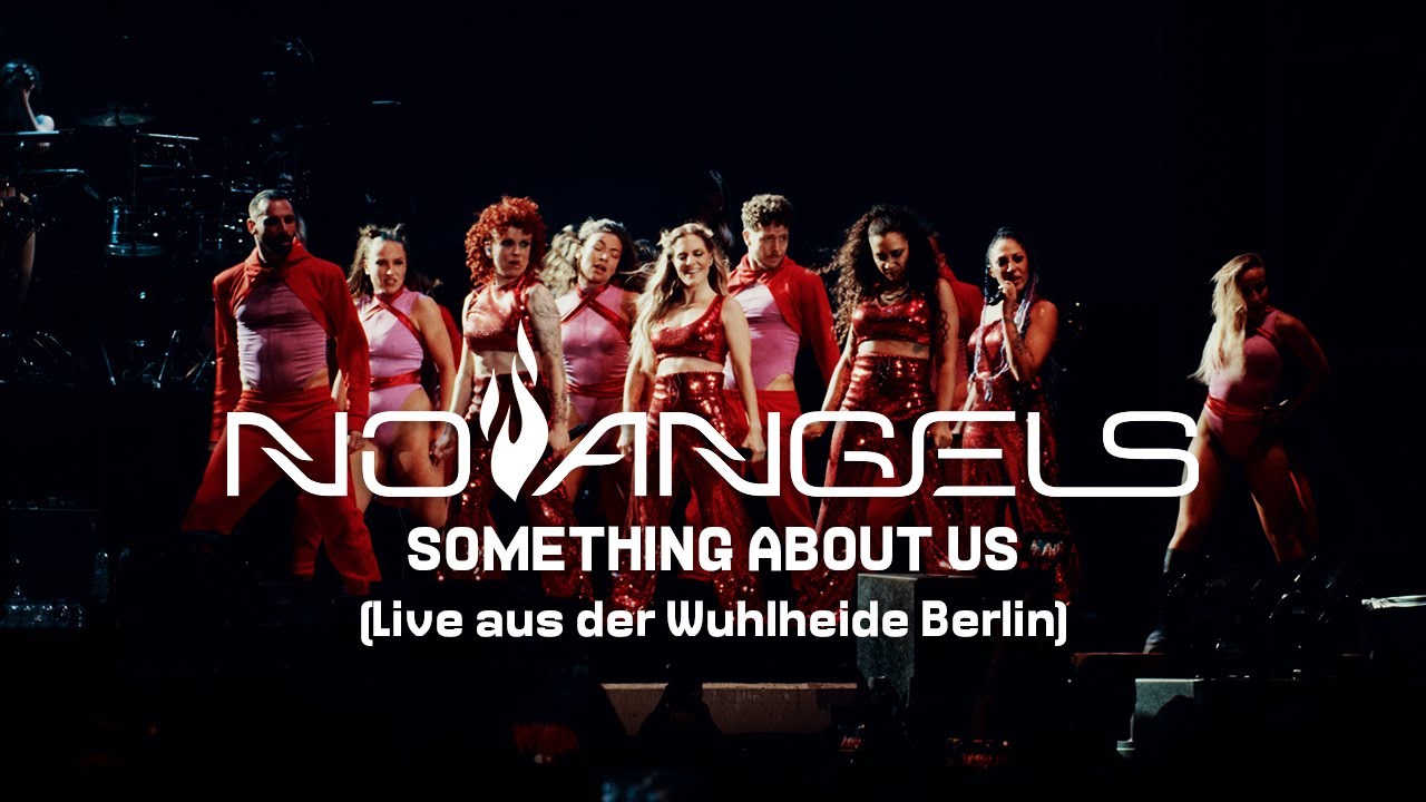 No Angels - Something About Us (Celebration Tour) (Live aus der Wuhlheide Berlin - 18.06.2022)