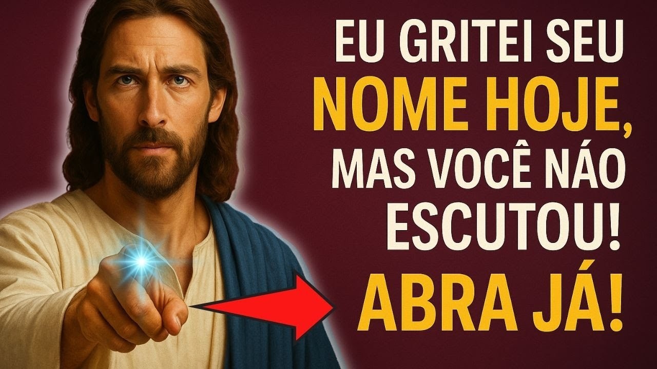 🕊️ DEUS DIZ- HOJE TE CHAMEI E VOCÊ NÃO ME OUVIU! ABRA JÁ!