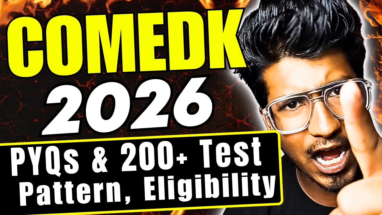 COMEDK 2026 | Dates, Eligibility , Pattern , PYQs & 200+ COMEDK Mock test