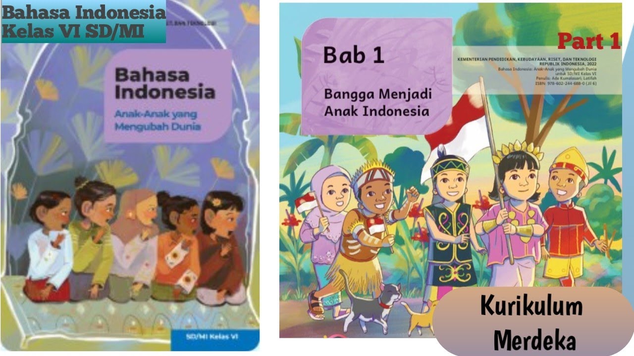 BANGGA MENJADI ANAK INDONESIA Bahasa Indonesia kelas 6 SD BAB 1 Kurikulum Merdeka Part 1