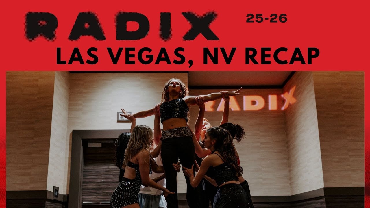RADIX Las Vegas, NV - RECAP