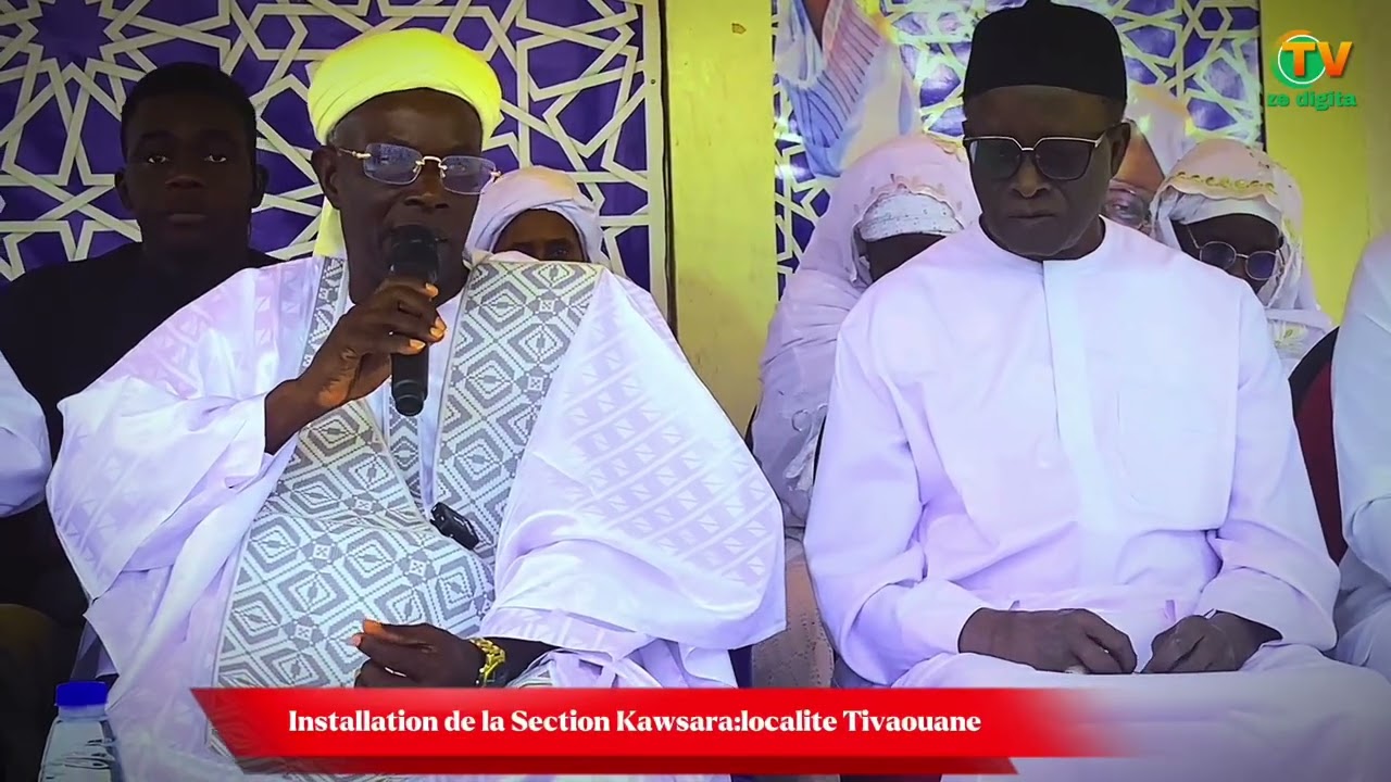 lnstallation de la Section Kawsara:localite Tivaouane