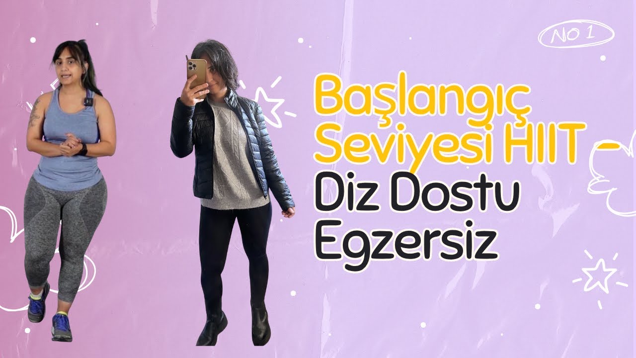 Başlangıç Seviyesi HIIT – Diz Dostu Egzersiz