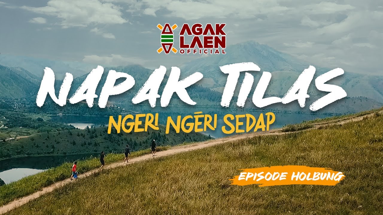 NAPAK TILAS NGERI NGERI SEDAP - EPISODE HOLBUNG