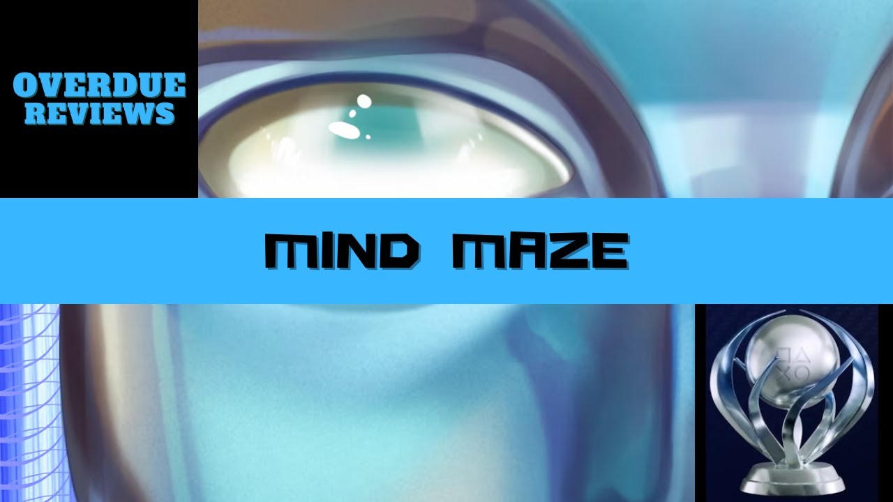 Mind Maze Trophy Guide | OVERDUE REVIEW #259