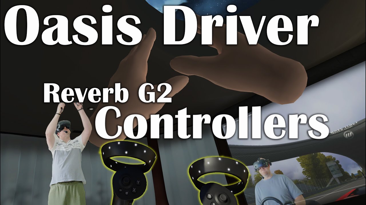 Reverb G2 - драйвер Oasis - контроллеры: смешанные чувства