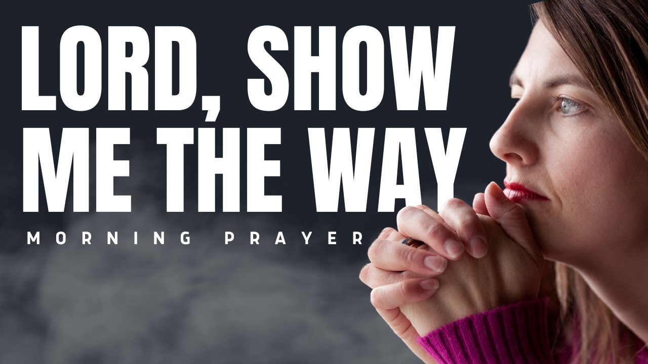 God's Will Is Good For You: Trust God Today | Morning Prayer