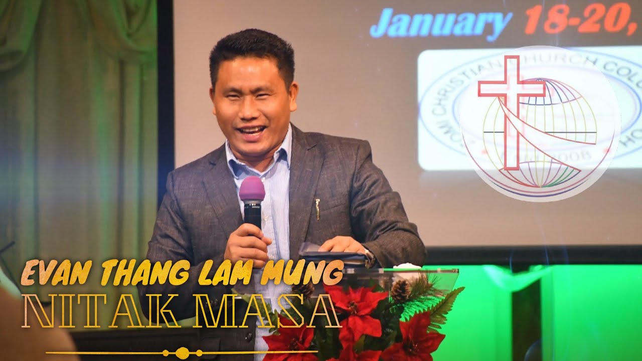 Evan Thang Lam Mung (Kep) | Cialpi Nitak Masa