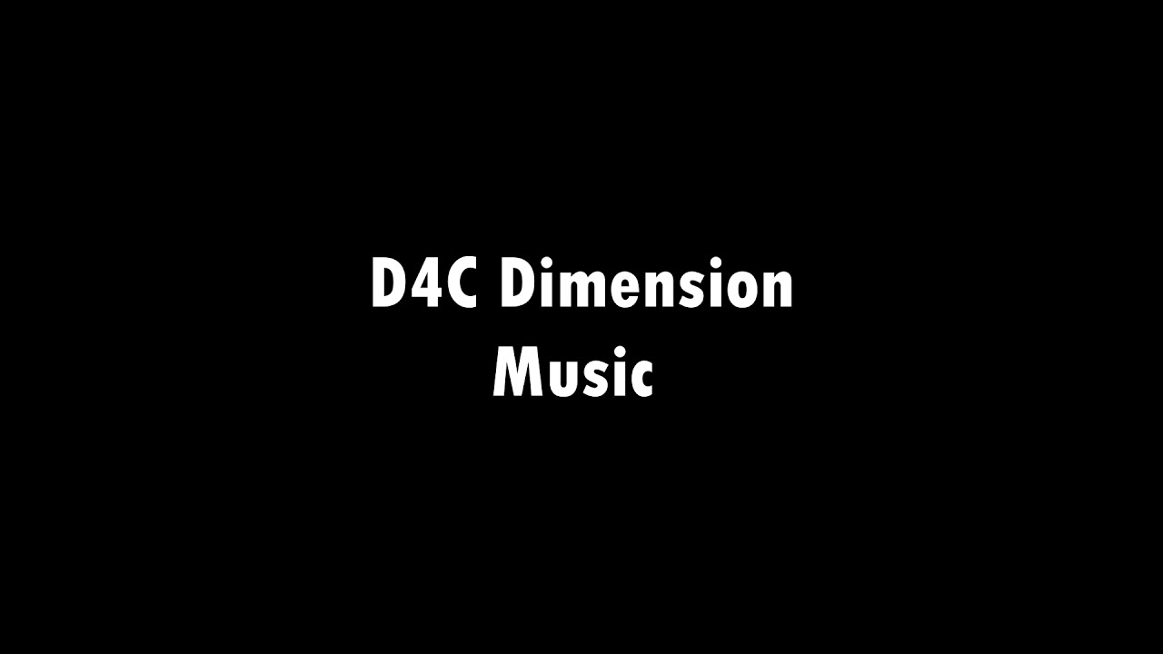 [YBA] D4C Dimension Music