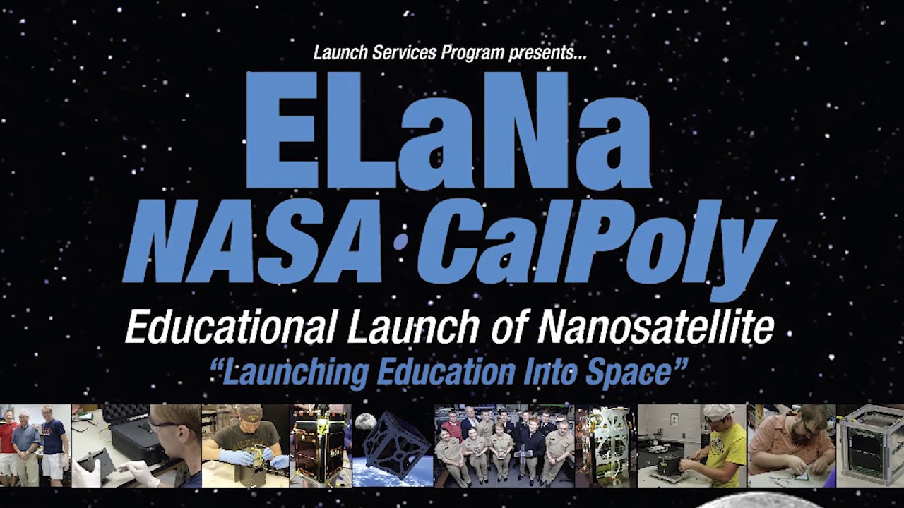 ELaNa - Educational Launch of Nanosatellites