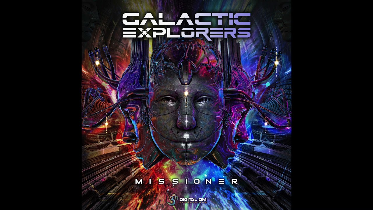 Galactic Explorers - Missioner (Full Album / Psytrance / Digital Om)