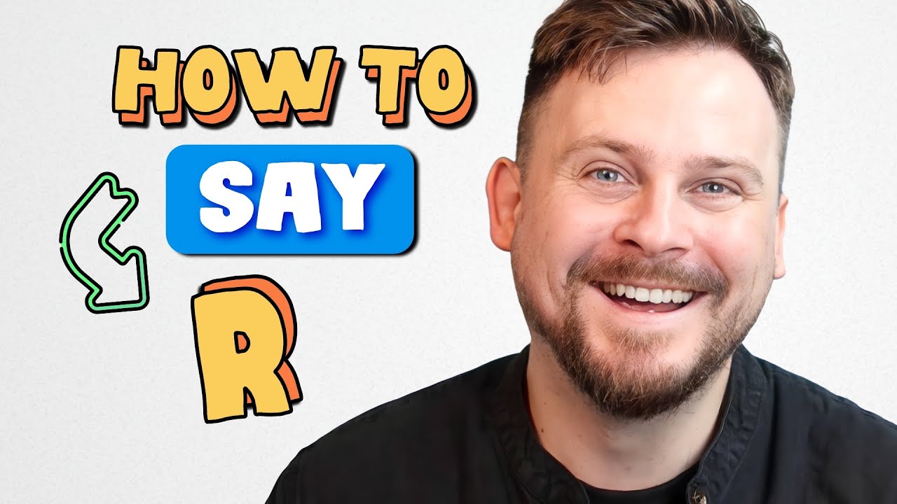 How to Finally Say the R Sound Correctly