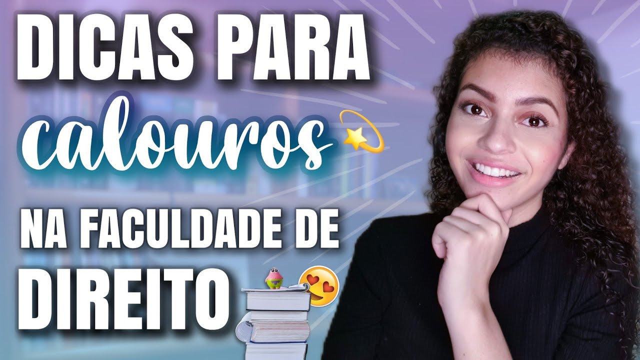 DICAS PARA QUEM ESTÁ COMEÇANDO NA FACULDADE DE DIREITO