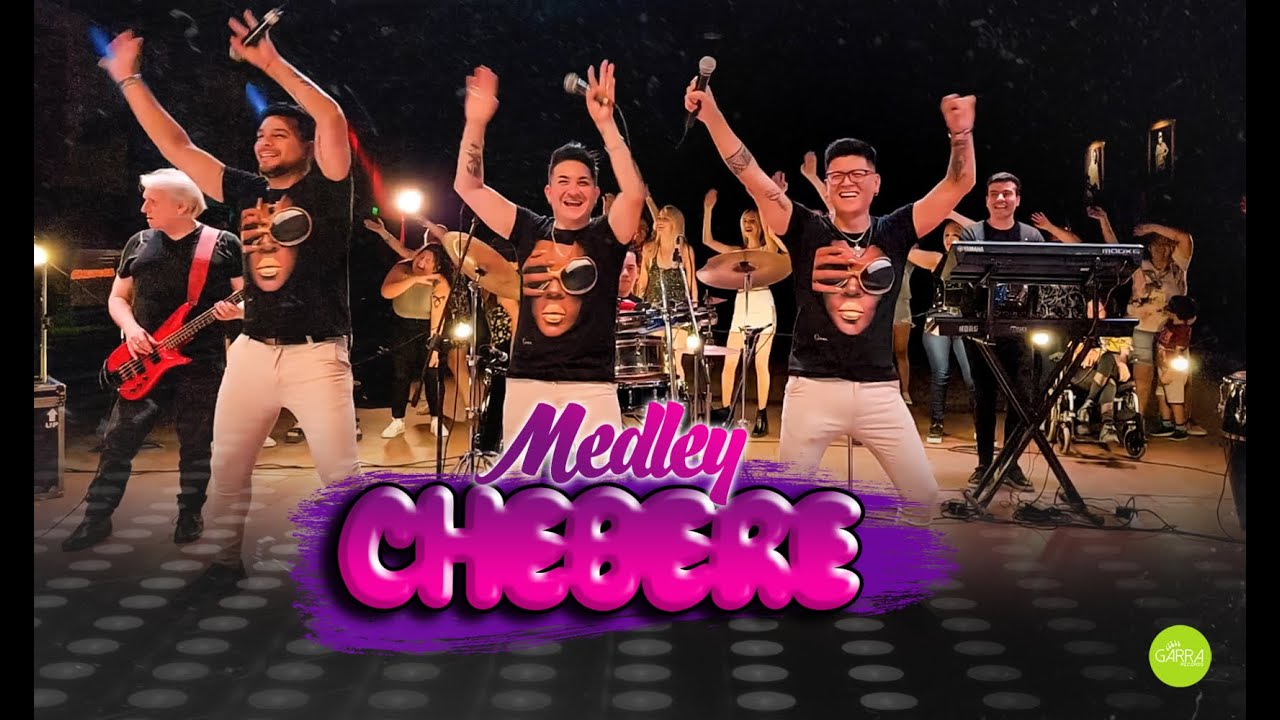 Chebere  - Medley (Video Oficial)