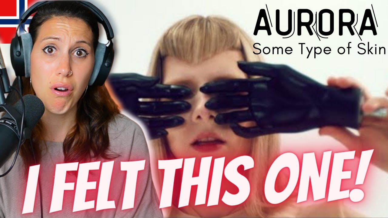 Aurora - Some Type of Skin | Therapist Reacts #aurora #reaction #skin #firsttime