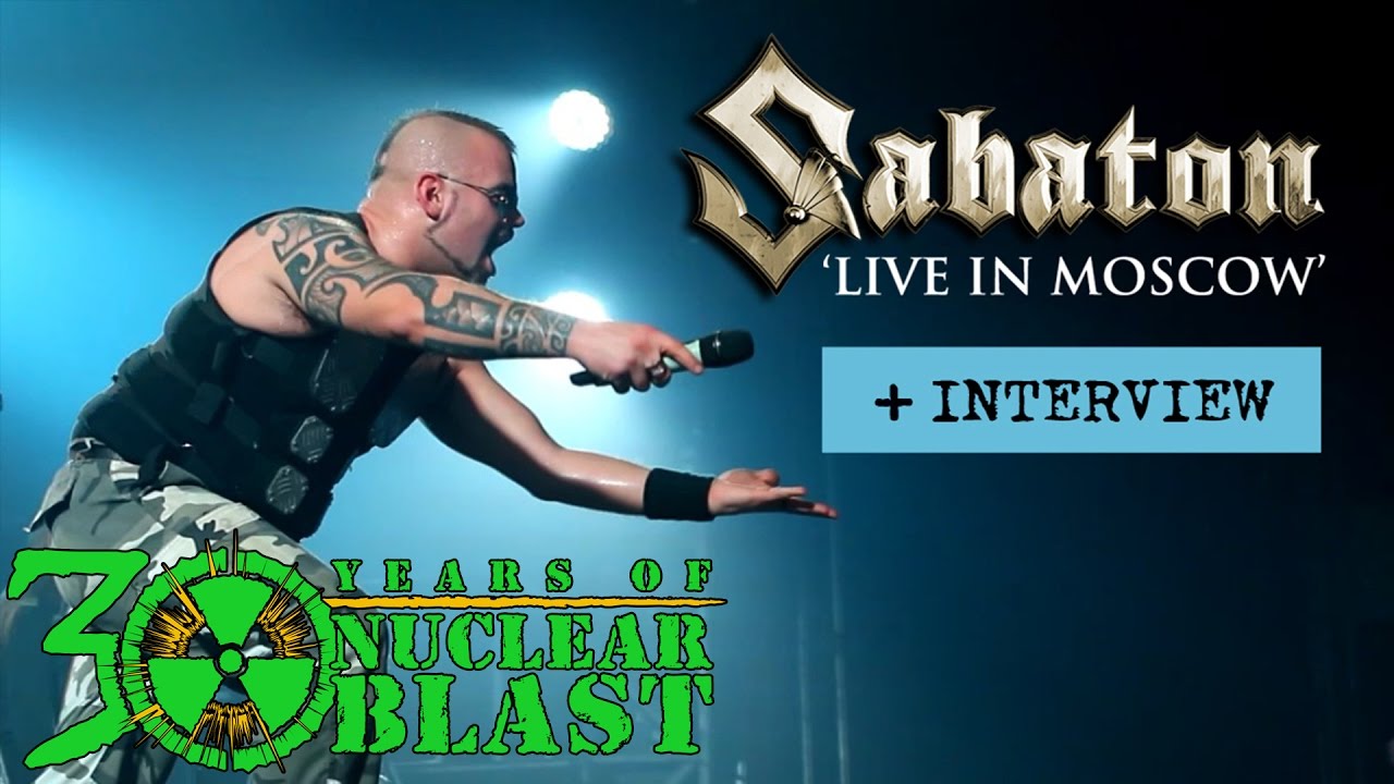 Sabaton &ndash; LIVE in Moscow 2016 (OFFICIAL DOCUMENTARY)