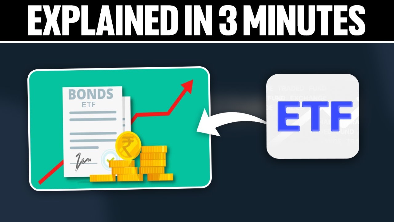 Bond ETF Explained in 3 Minutes 2025!