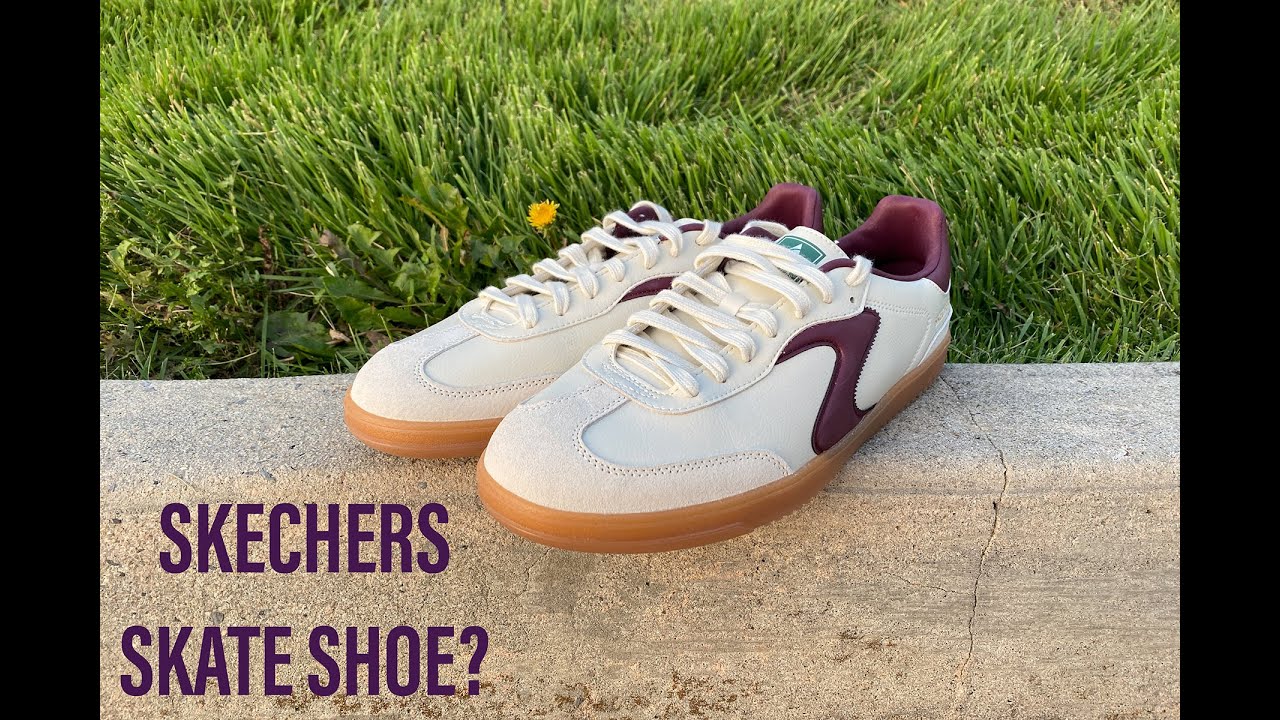 1ST IMPRESSION - SKECHERS SKATE SHOE