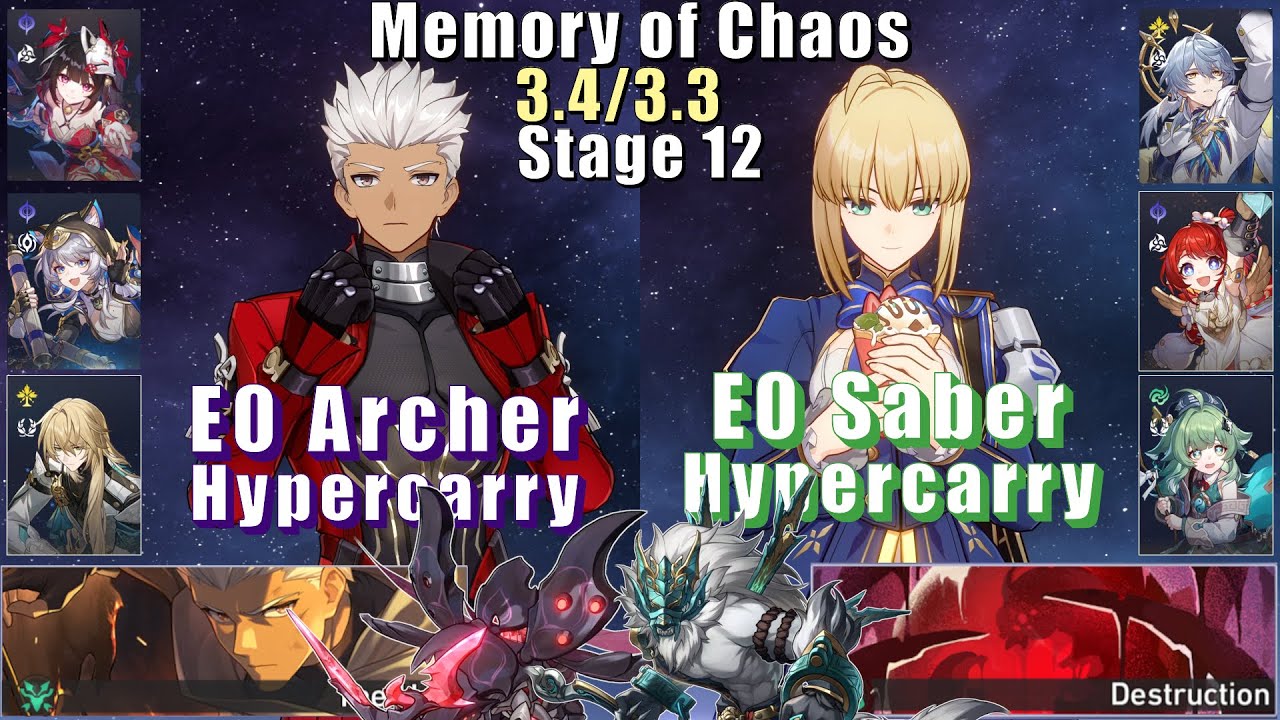 E0S1 Archer Hypercarry & E0S0 Saber Hypercarry | Memory of Chaos 12 3.4/3.3 3 Stars |  Star Rail