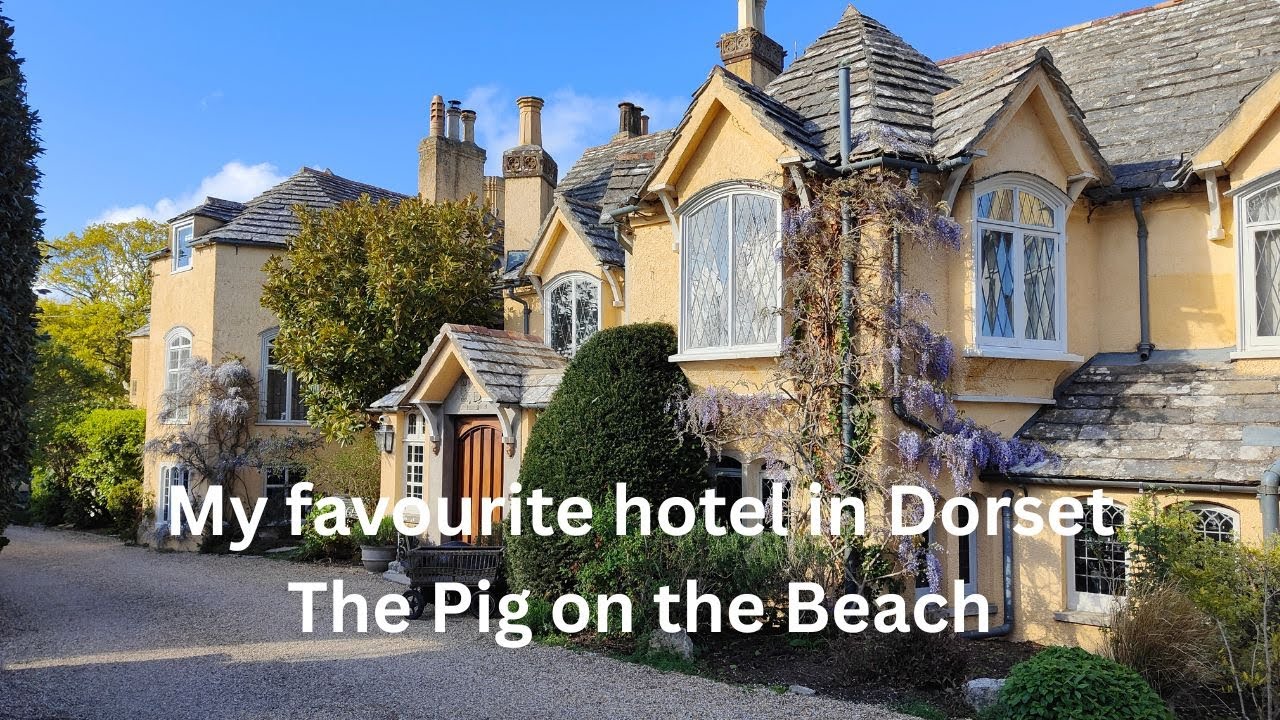 My favourite hotel in Dorset and for many celebrities recently!: The Pig on the Beach in Studland