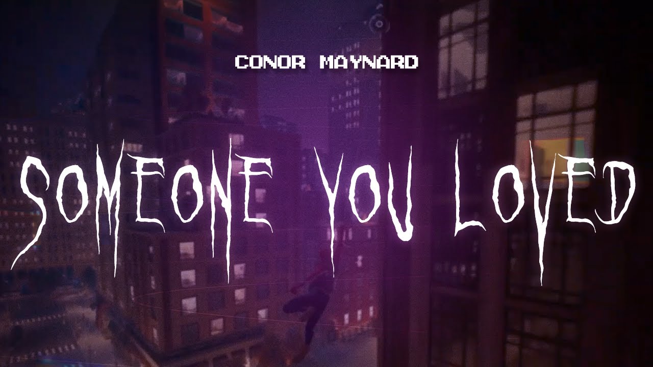 conor maynard - someone you loved [ sped up ] lyrics