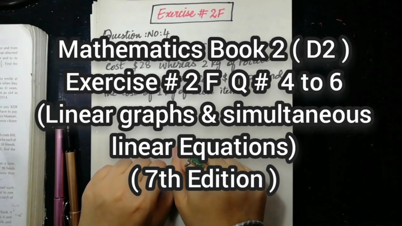 Mathematics Book 2 ( D2 ) New syllabus | 7th Edition | Exercise 2 F | Q # 4 , 5 & 6 | in Urdu Hindi