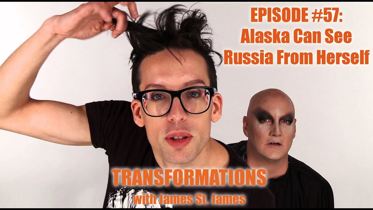 James St. James and Alaska Thunderfuck: Transformations