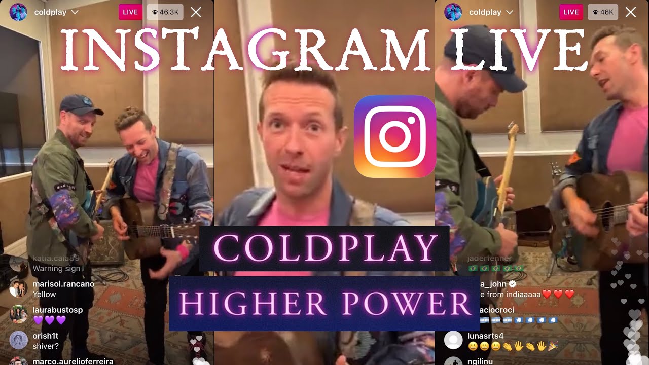 Coldplay Higher Power Instagram Live