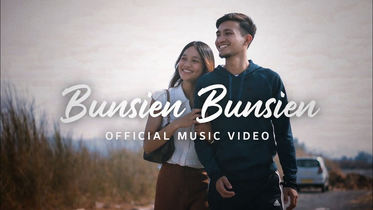 Bunsien Bunsien IIOfficial music videoII #khasinewsong 