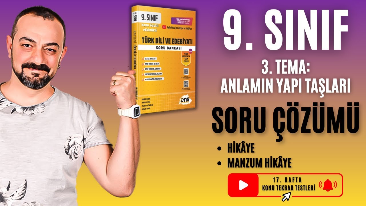 📌 9. Sınıf | Hikâye – Manzum Hikâye Soru Çözümü | Anlamın Yapı Taşları