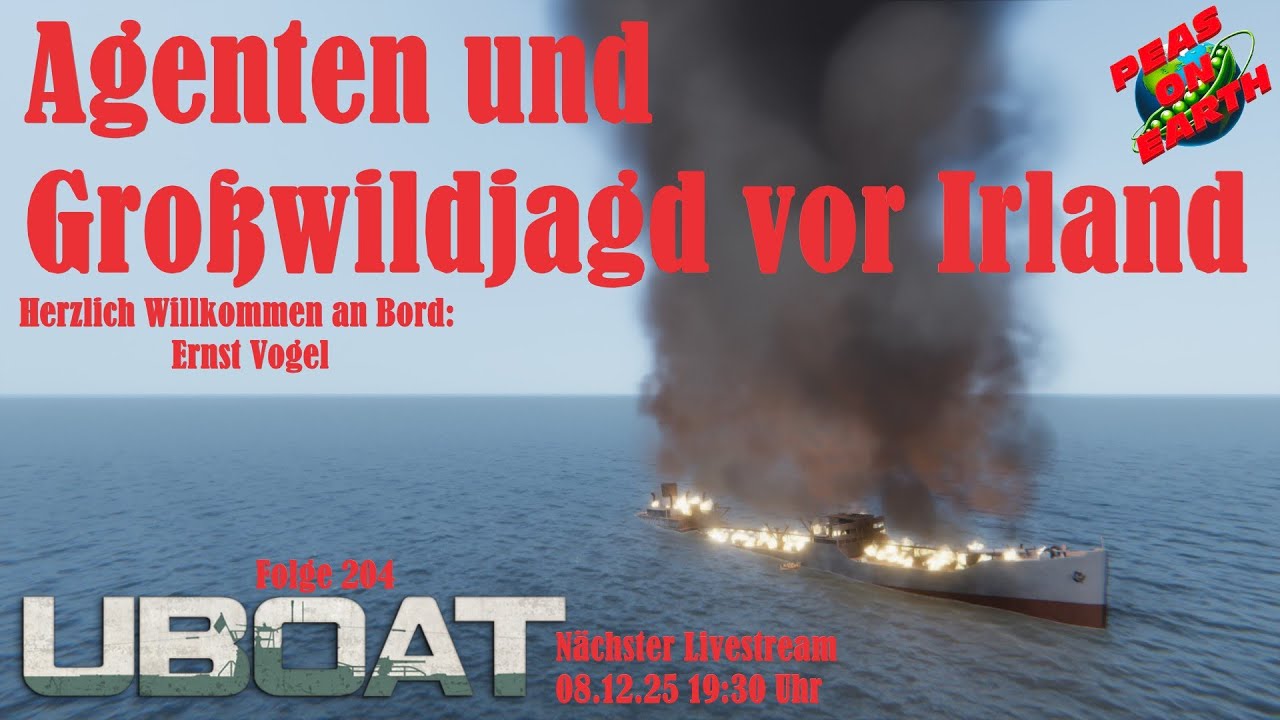 Spionage gegen einen übermächtigen Feind! - UBOAT - Feindfahrt auf U-1000 - #204 - 4K