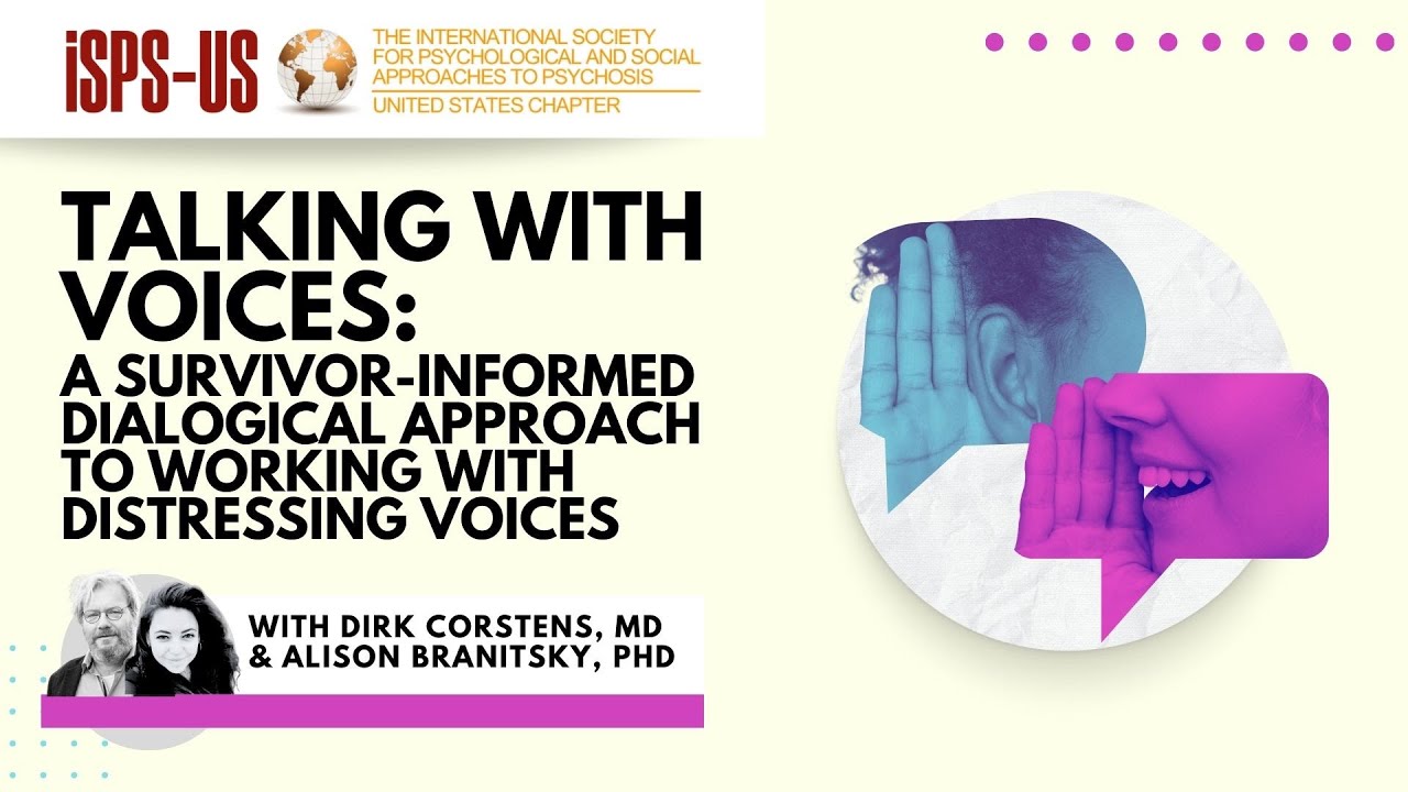Talking With Voices: A Survivor-Informed Dialogical Approach to Working with Voices (PREVIEW)